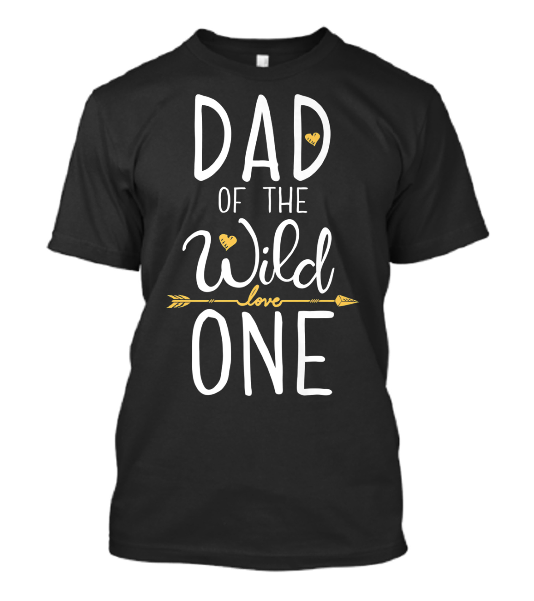Dad Of The Wild One Love T-Shirt