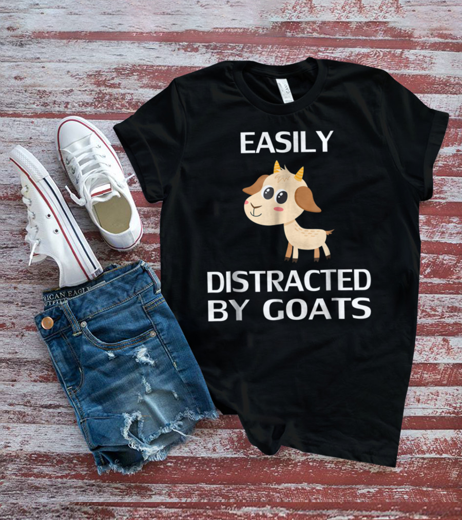 Easily Distracted By Goats Cute Cartoon Goat T-Shirt
