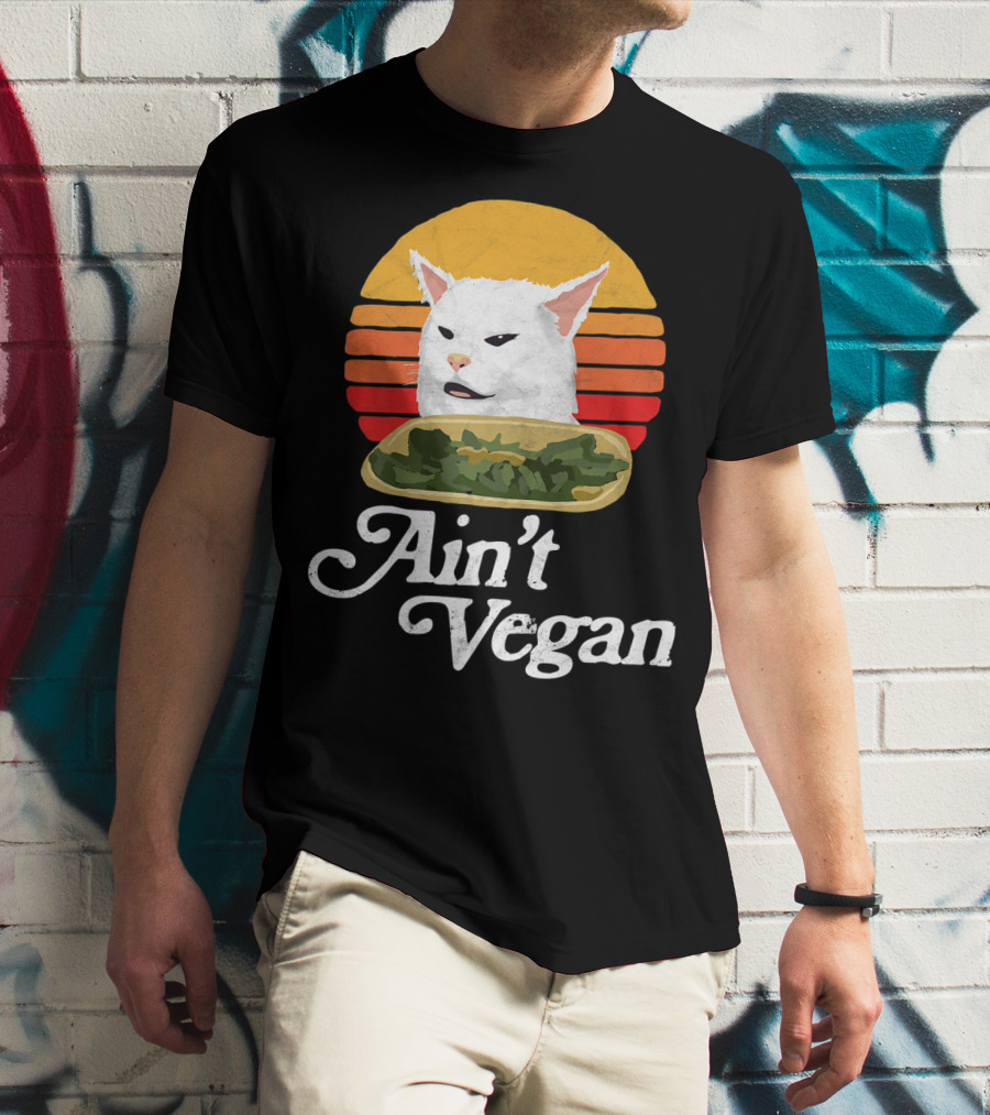 Ain't Vegan Arguing White Cat Retro Sunset T-Shirt