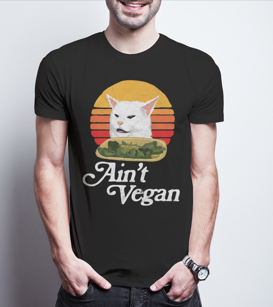 Ain't Vegan Arguing White Cat Retro Sunset T-Shirt