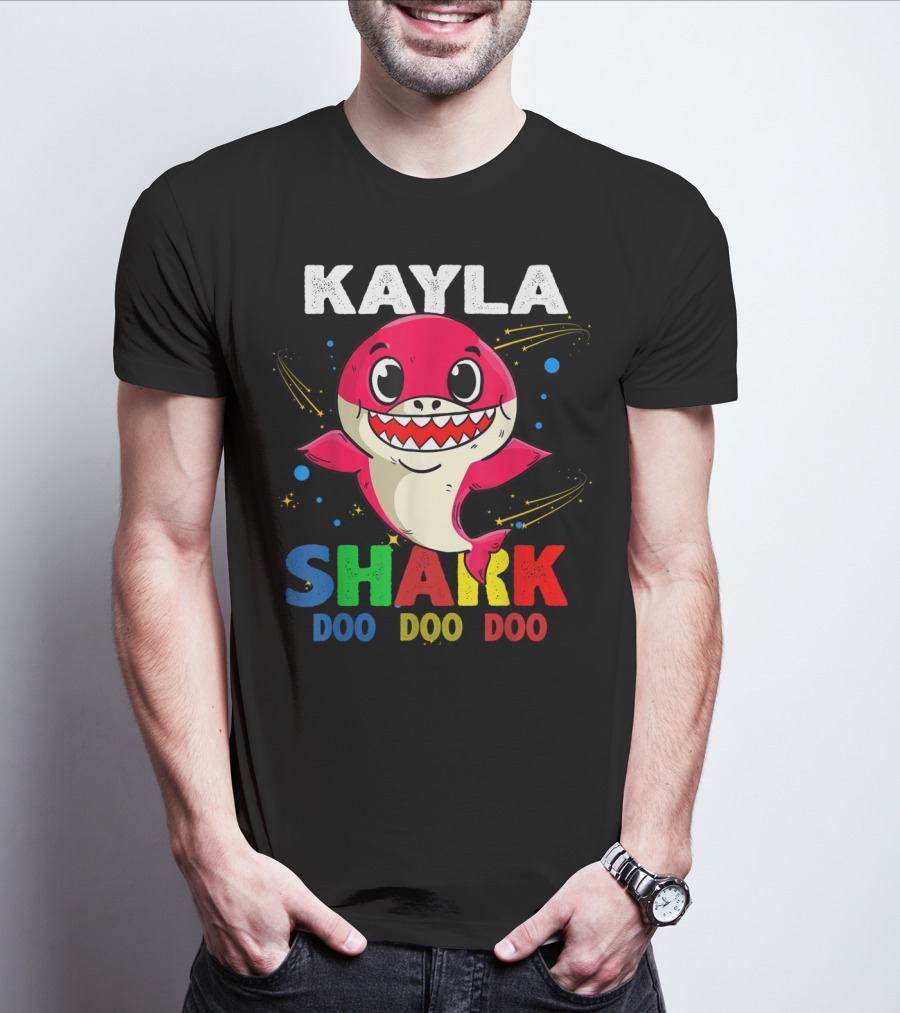 Kayla Shark Doo Doo Doo Custom Name Colorful T-Shirt