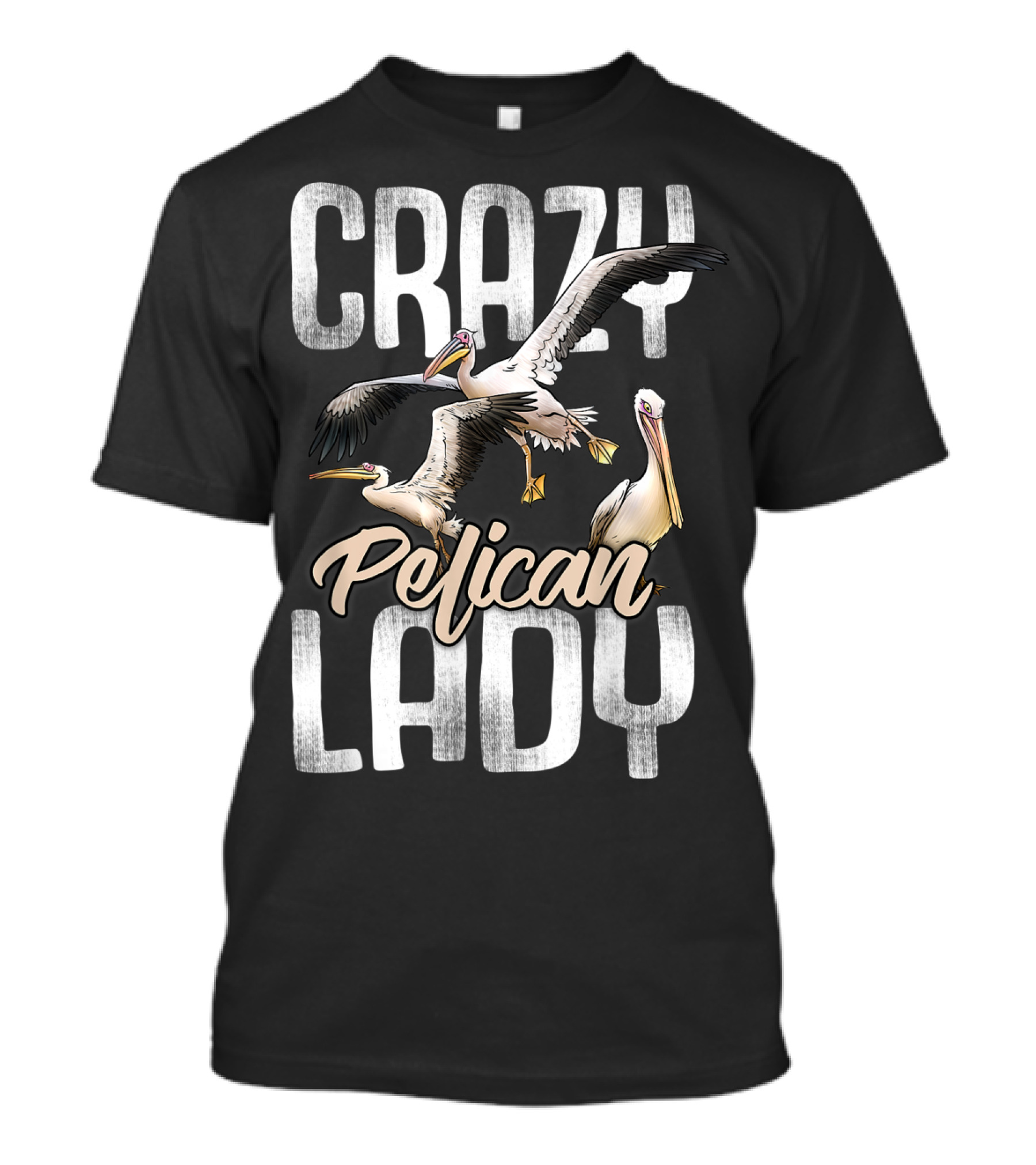 Crazy Pelican Lady T-Shirt