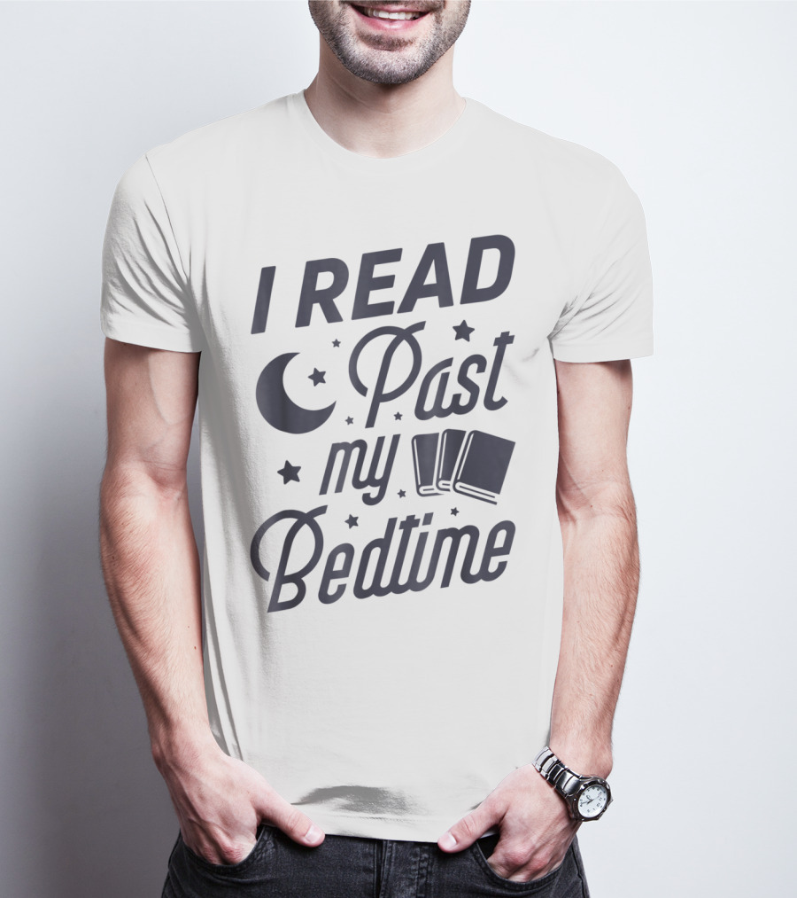 I Read Past My Bedtime With Moon, Stars, And Books T-Shirt