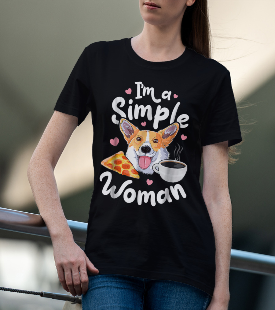 I'm A Simple Woman Corgi Pizza Coffee T-Shirt