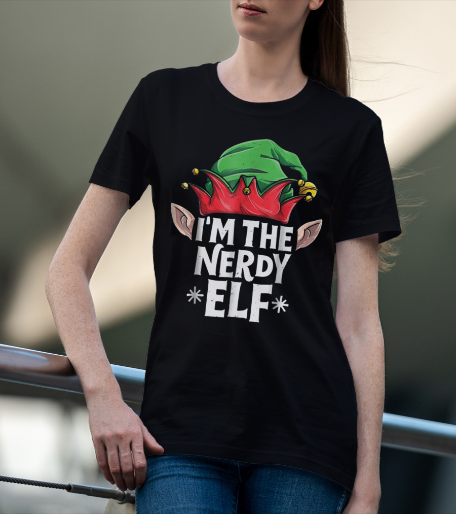 I'm The Nerdy Elf Green And Red Hat With Ears T-Shirt
