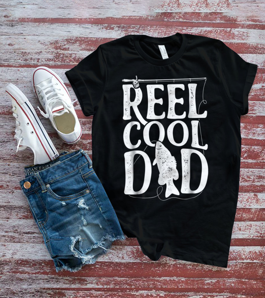 Reel Cool Dad Fishing Theme Dads Daddy T-Shirt