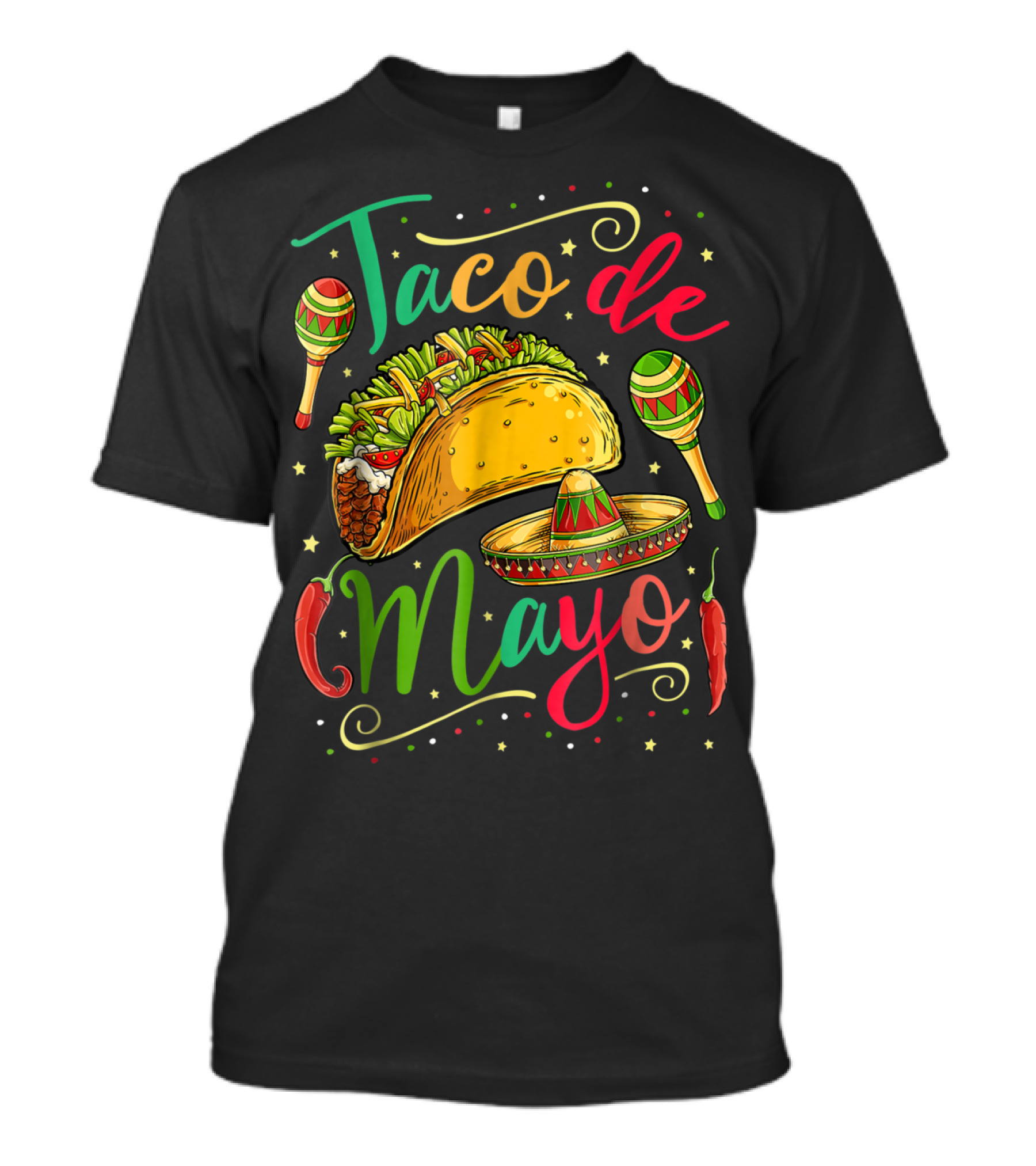 Taco De Mayo Cinco De Mayo Festive Maracas Sombrero Peppers T-Shirt