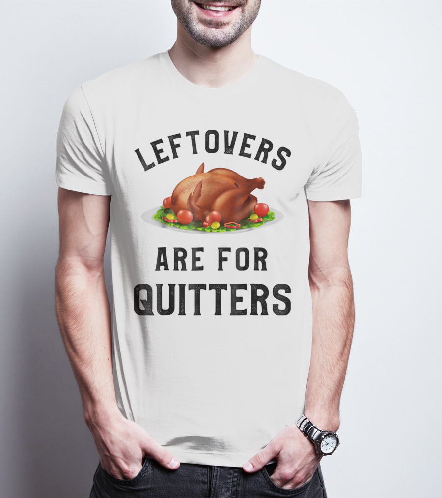 Thanksgiving Boys Leftovers Are For Quitters Turkey Plate T-Shirt