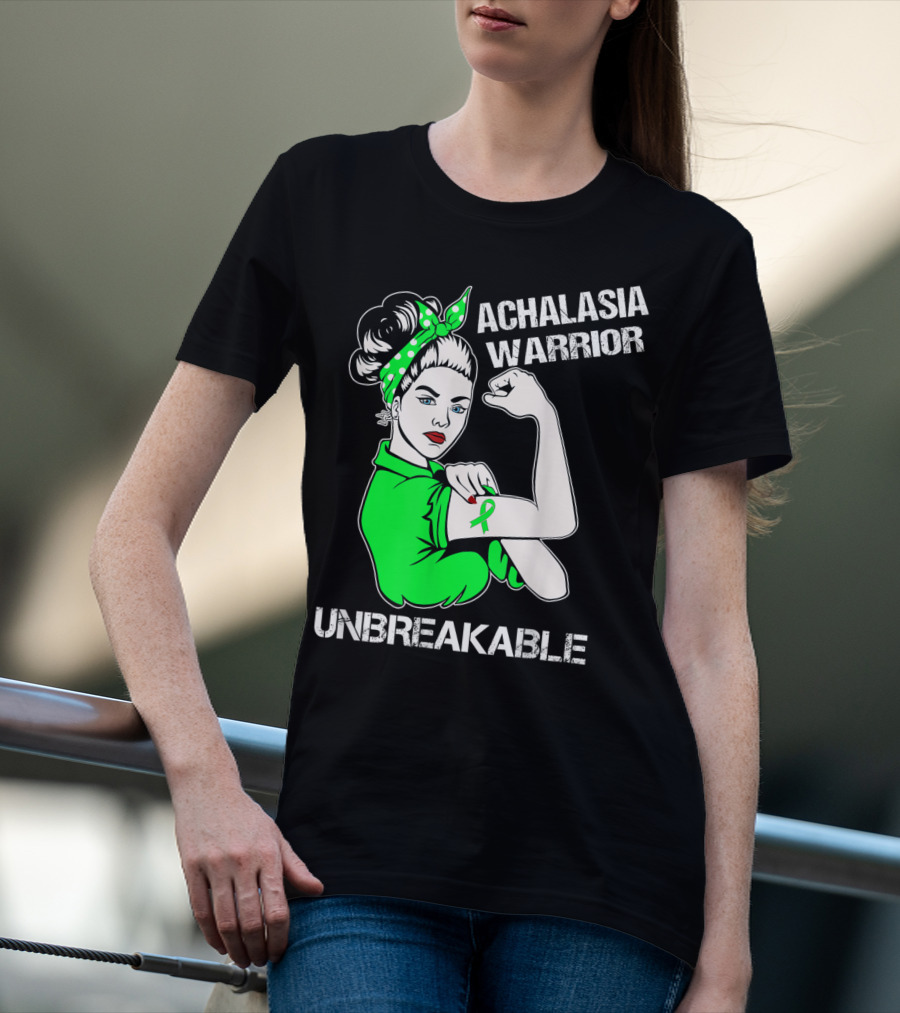 Achalasia Warrior Unbreakable Strong Woman Rosie T-Shirt