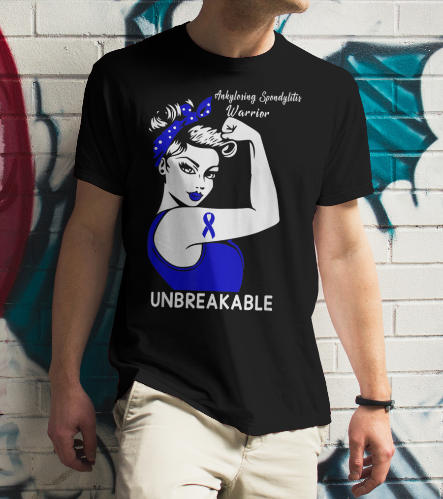 Ankylosing Spondylitis Warrior Unbreakable T-Shirt
