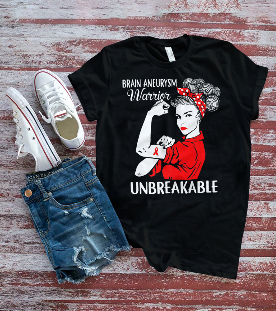 Brain Aneurysm Warrior Unbreakable Rosie The Riveter T-Shirt