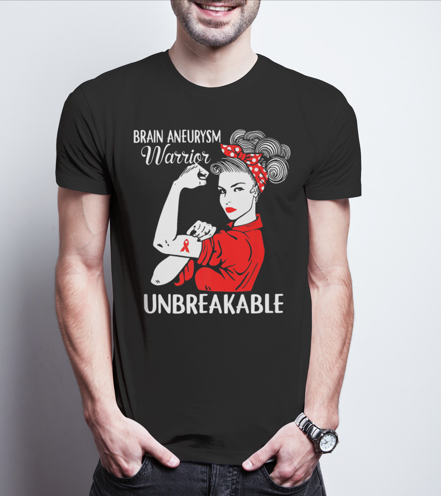 Brain Aneurysm Warrior Unbreakable Rosie The Riveter T-Shirt