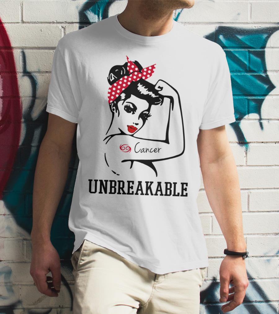 Cancer Girl Unbreakable Rosie Riveter T-Shirt