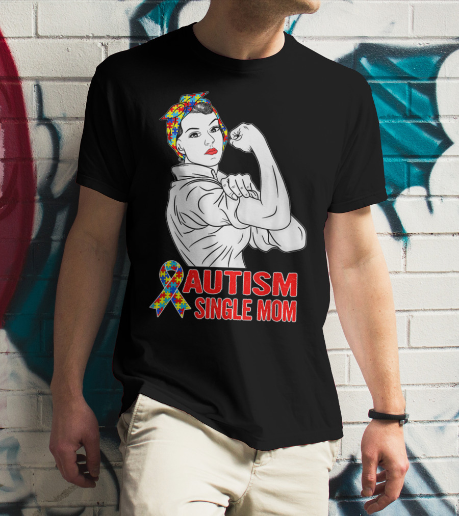 Autism Single Mom Unbreakable Awareness Rosie The Riveter Puzzle T-Shirt