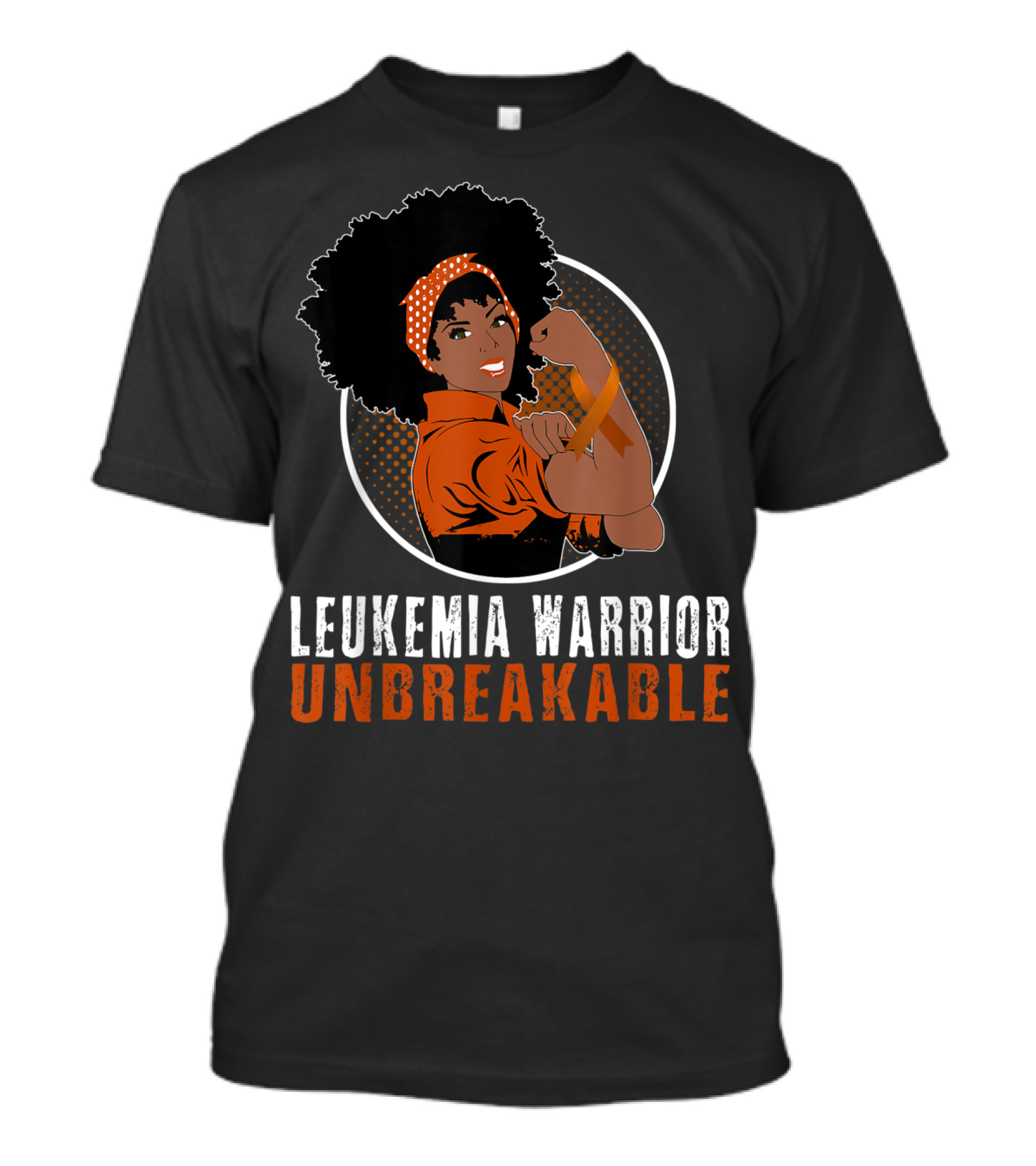 Leukemia Warrior Unbreakable Black Girl Heroic Strength T-Shirt