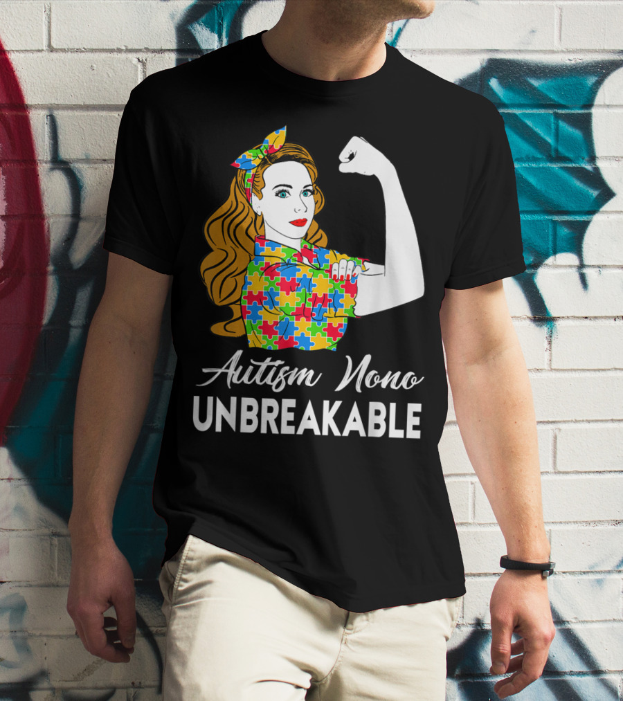 Autism Nono Unbreakable Autism Awareness Puzzle Pattern Rosie The Riveter T-Shirt