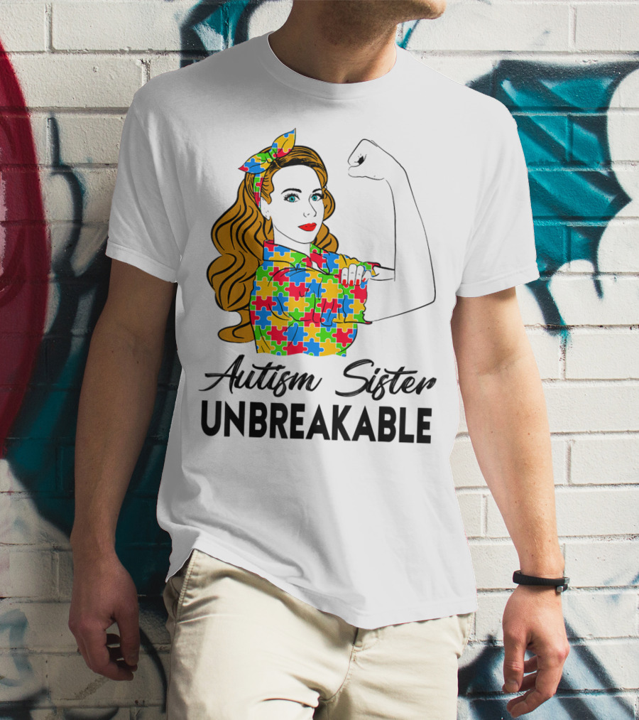 Autism Sister Unbreakable Autism Awareness Puzzle Pattern Rosie The Riveter T-Shirt