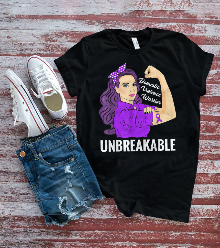 Domestic Violence Warrior Unbreakable T-Shirt