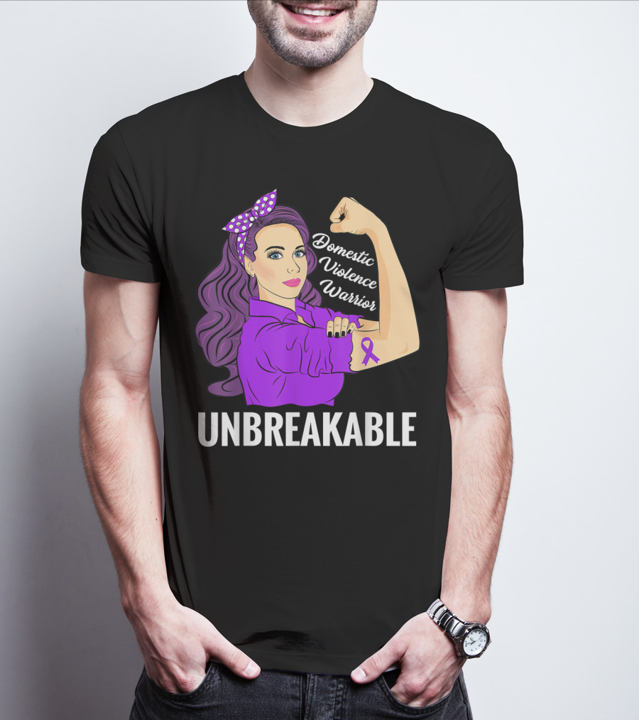 Domestic Violence Warrior Unbreakable T-Shirt