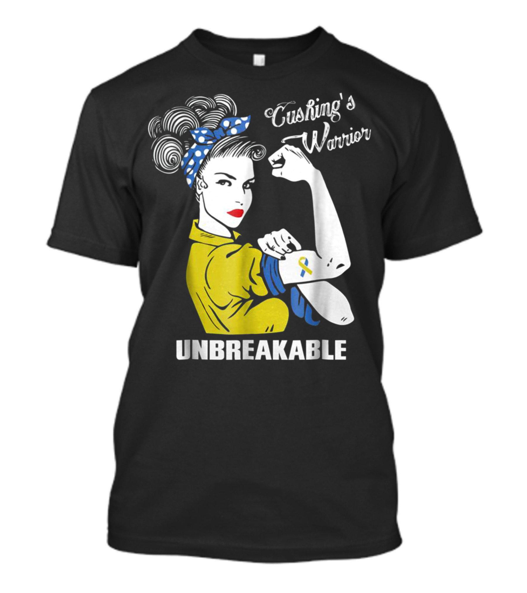 Cushing's Warrior Unbreakable Strong Woman Rosie Riveter T-Shirt