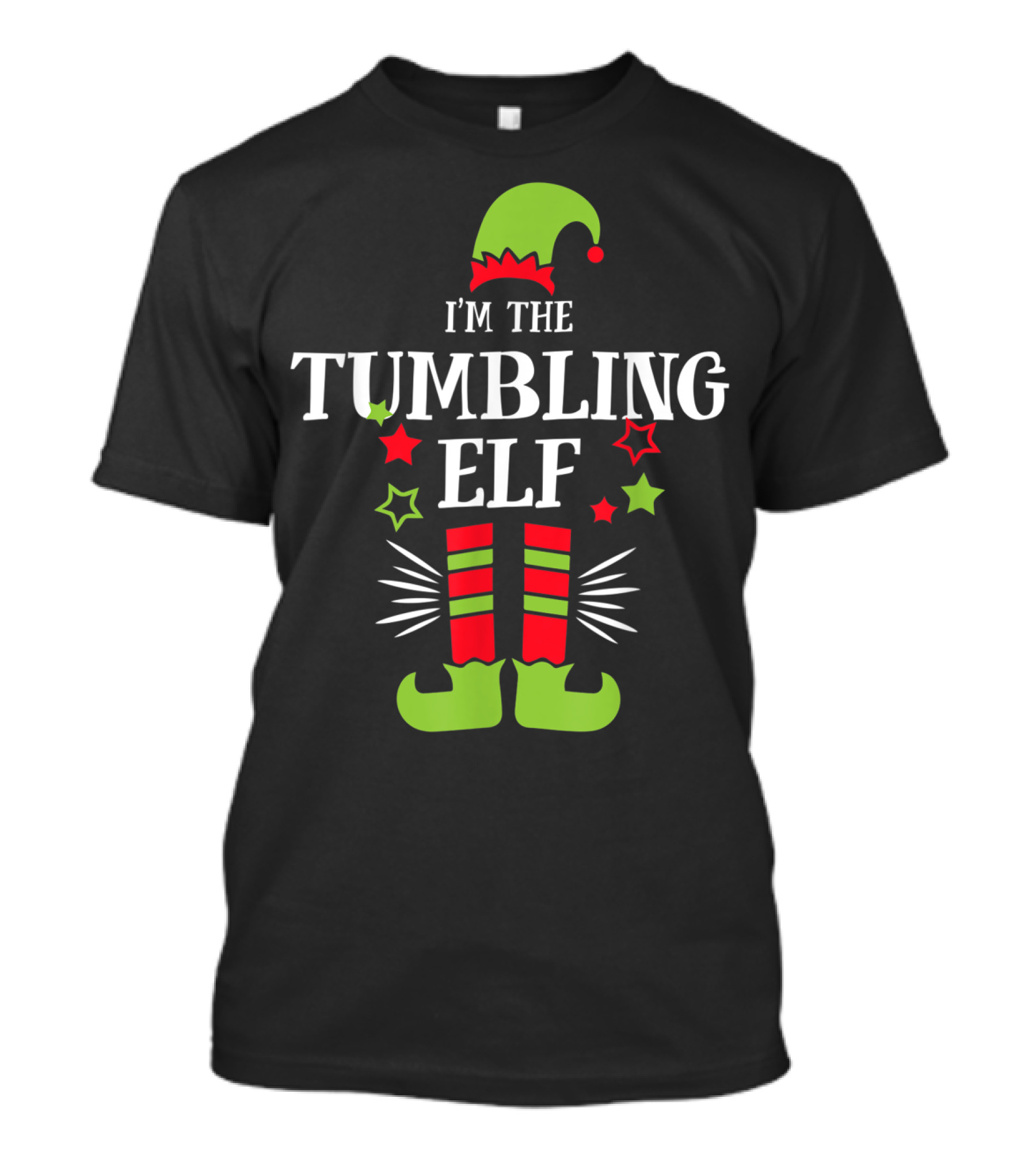 I'm The Tumbling Elf Festive Holiday Costume T-Shirt