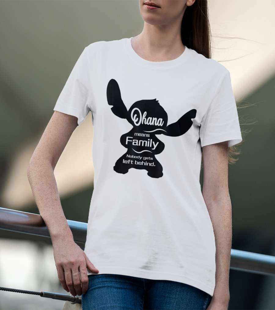 Ohana Means Family Nobody Gets Left Behind Stitch T-Shirt