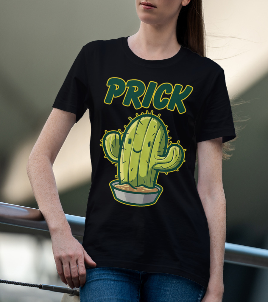 Prick Happy Smiley Cactus Epic Gag T-Shirt