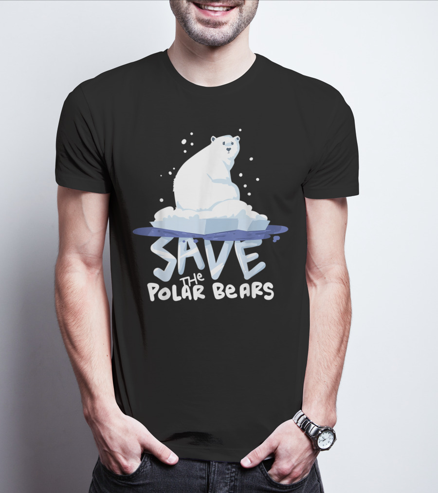 Save The Polar Bears Save Animals Climate Awareness T-Shirt