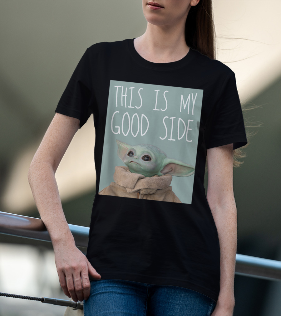 This Is My Good Side Star Wars The Mandalorian The Child T-Shirt