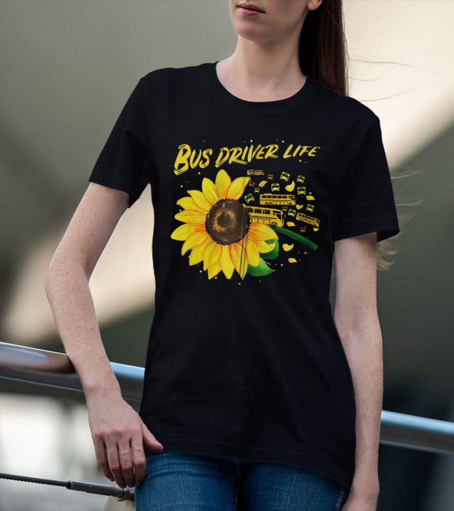 Bus Driver Life Sunflower Zip T-Shirt