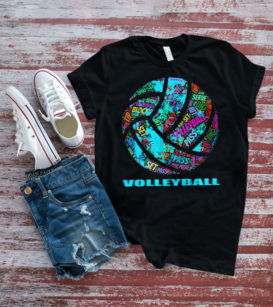 Volleyball Block Serve Dig Set Pass Spike Victory Words Colorful Ball T-Shirt
