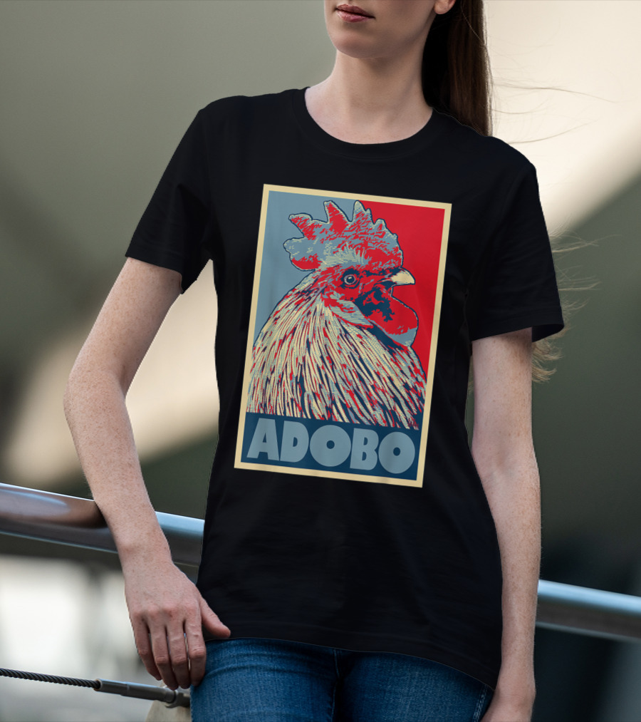 HOPE Adobo For FilAm Families And Friends Rooster T-Shirt