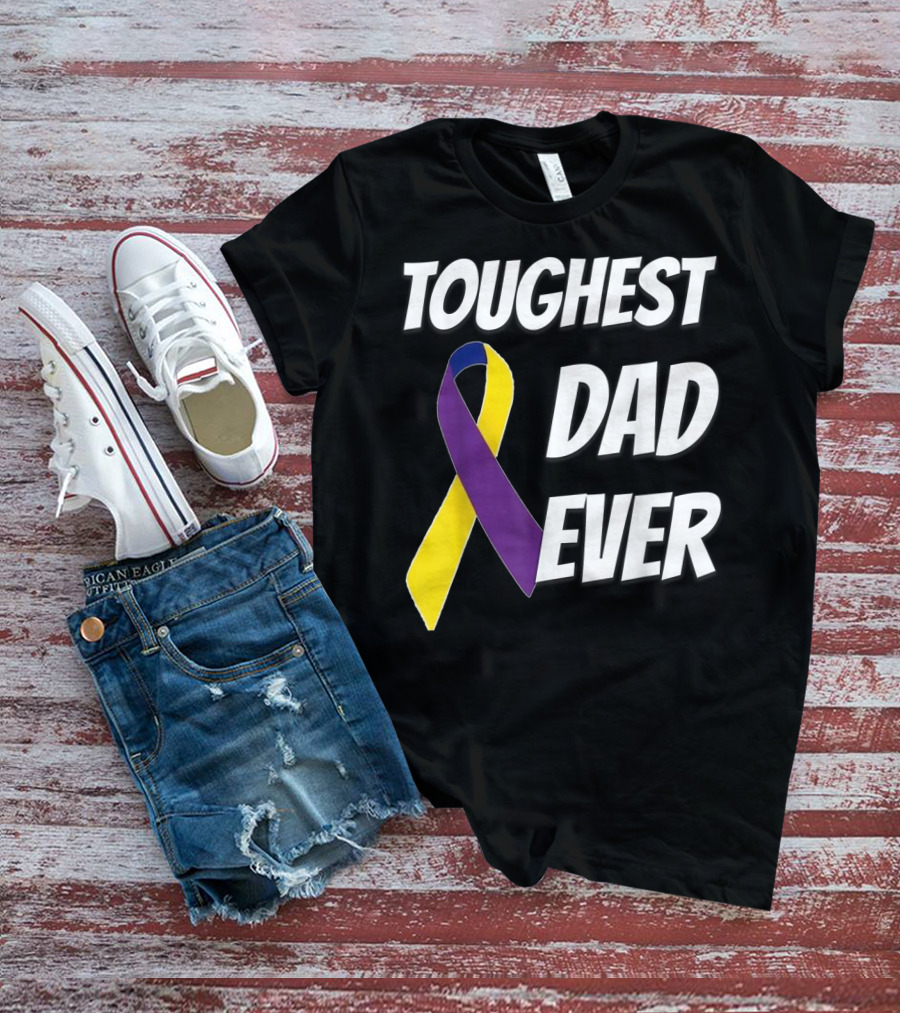 Toughest Dad Ever Bladder Cancer Yellow Ribbon Awareness T-Shirt