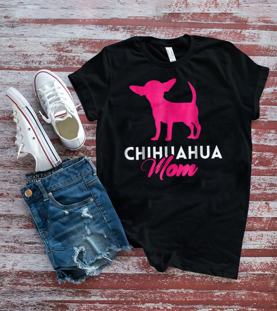CHIHUAHUA MOM Pink Silhouette For Chihuahua Mommy T-Shirt