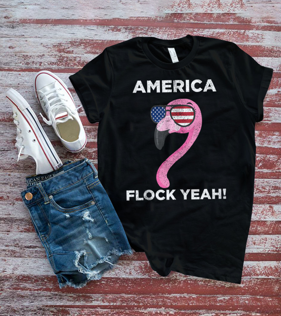 America Flock Yeah Flamingo With American Flag Glasses T-Shirt