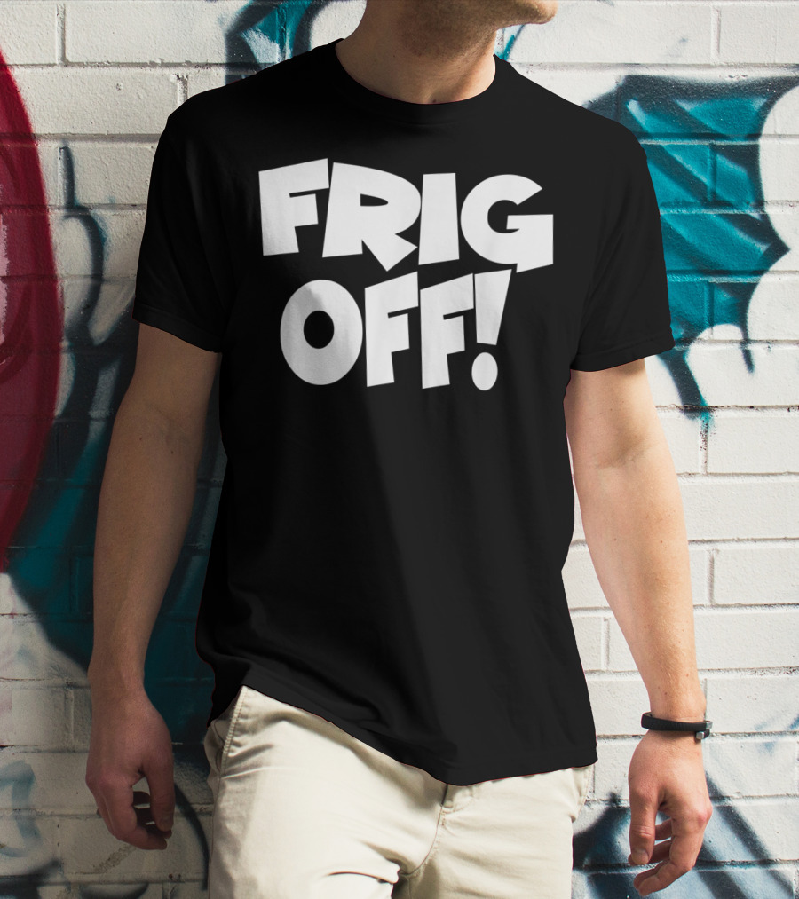 FRIG OFF Bold Block Typography T-Shirt