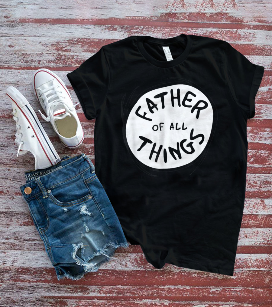 Father Of All Things Dr Seuss Emblem RED T-Shirt