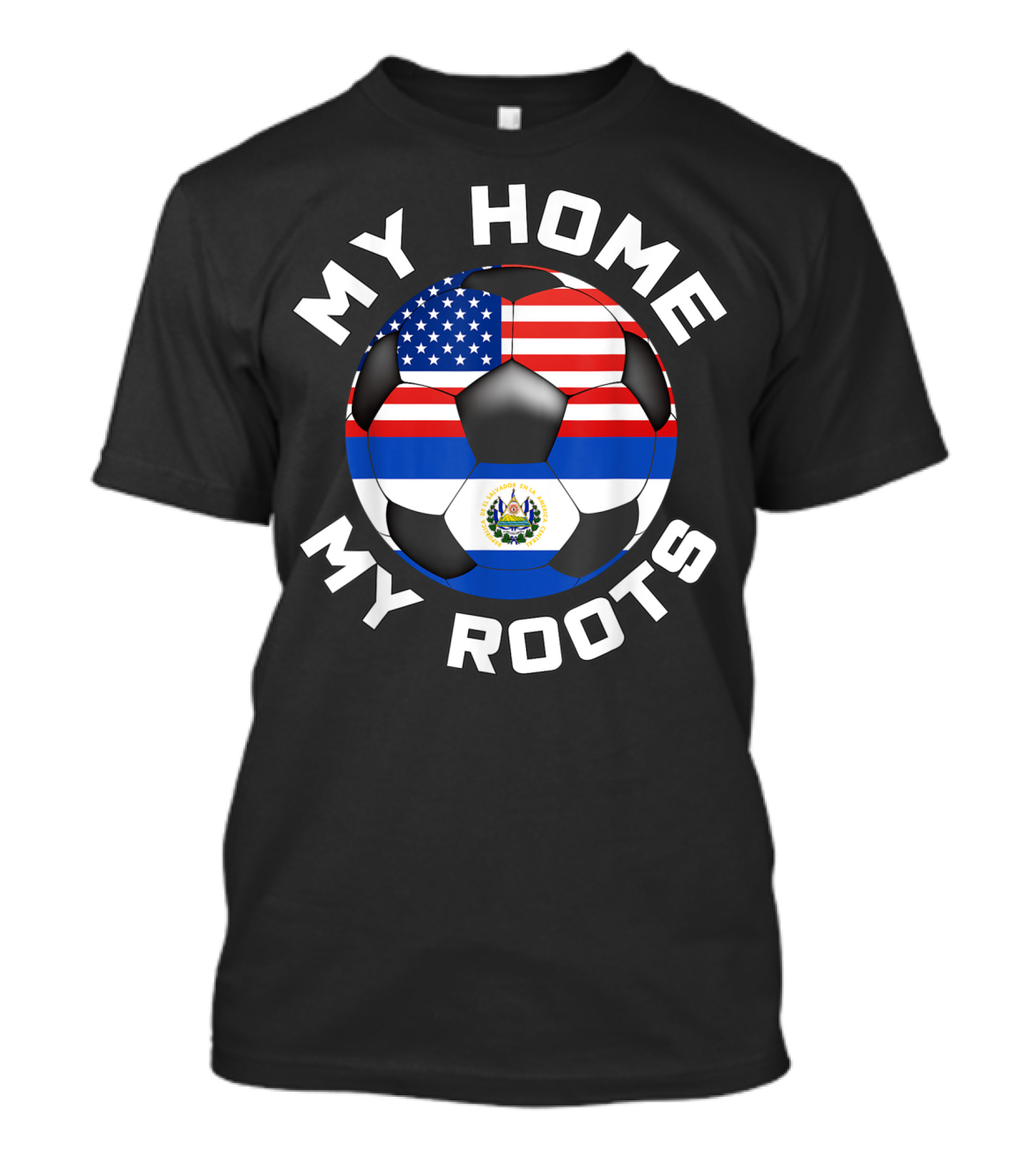 My Home My Roots El Salvador USA Soccer Flag Fan T-Shirt