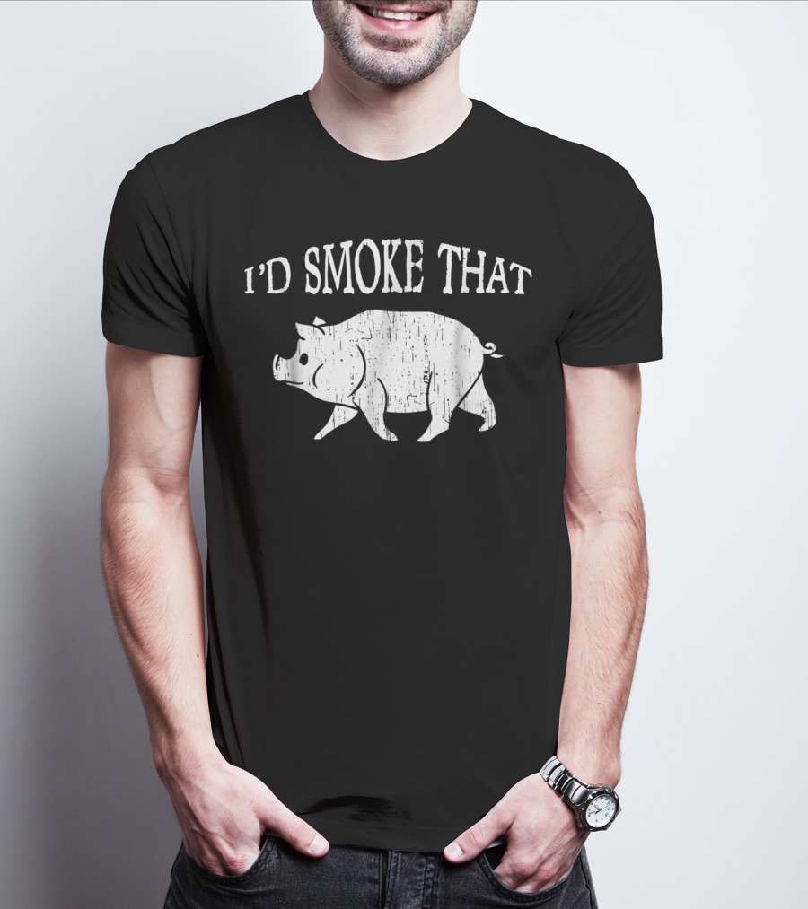 I'd Smoke That Funny Dad BBQ Vintage Pig Smoker T-Shirt