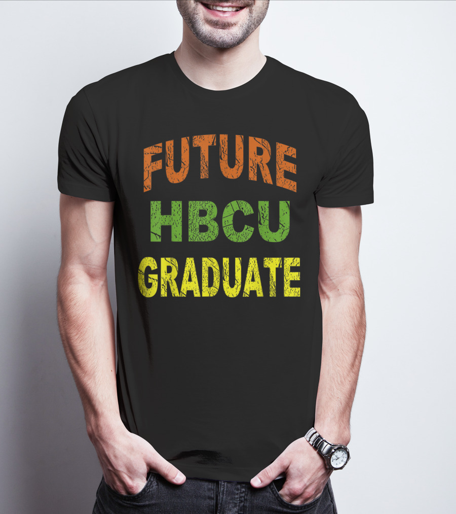 Future HBCU Graduate Bold Multicolor T-Shirt