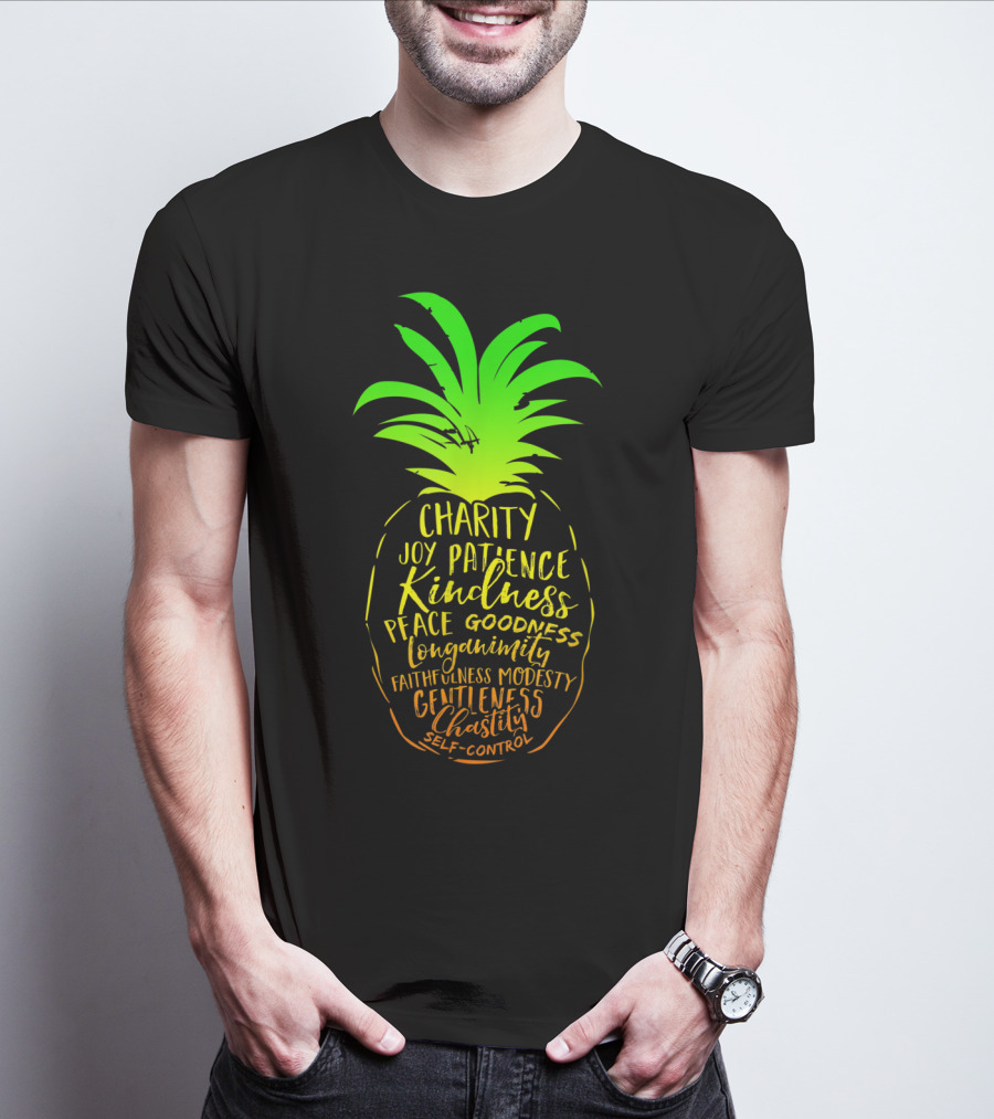 Holy Spirit Catholic Pineapple Charity Joy Patience Kindness Peace Goodness Longanimity Faithfulness Modesty Gentleness Chastity Self-Control T-Shirt