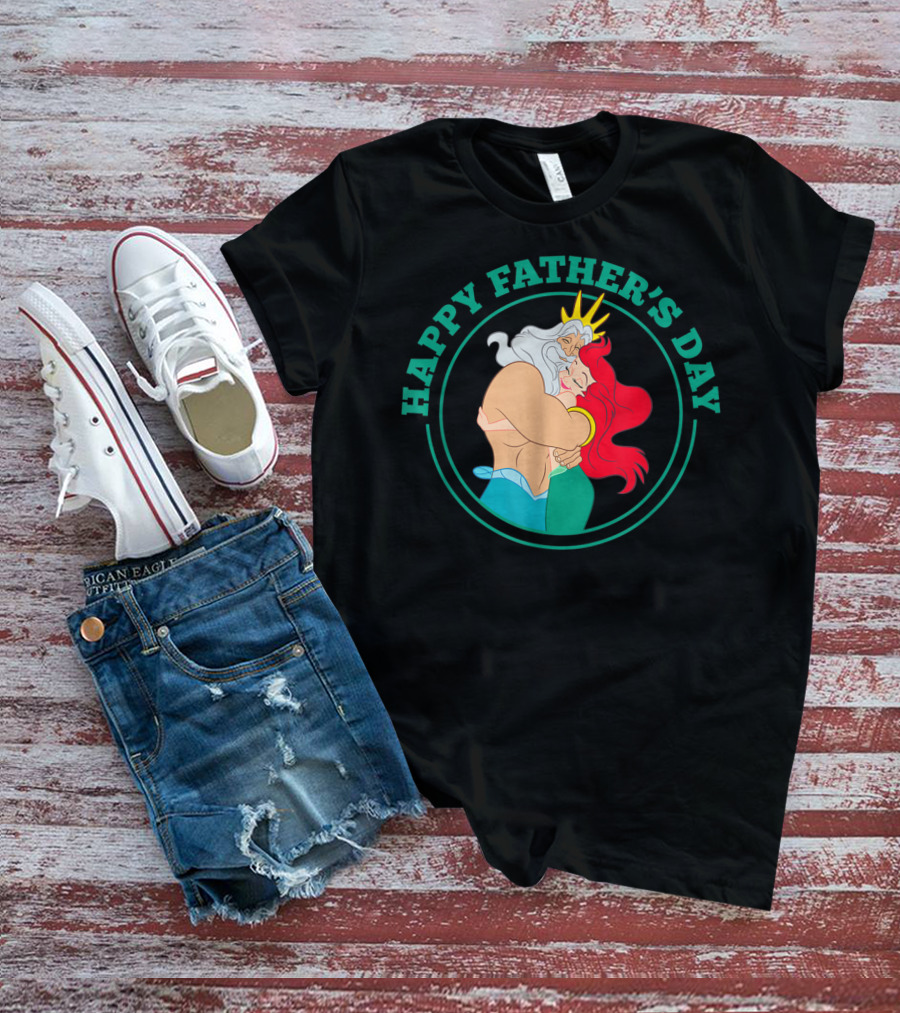 Happy Father's Day Disney The Little Mermaid Ariel And King Triton Hug T-Shirt