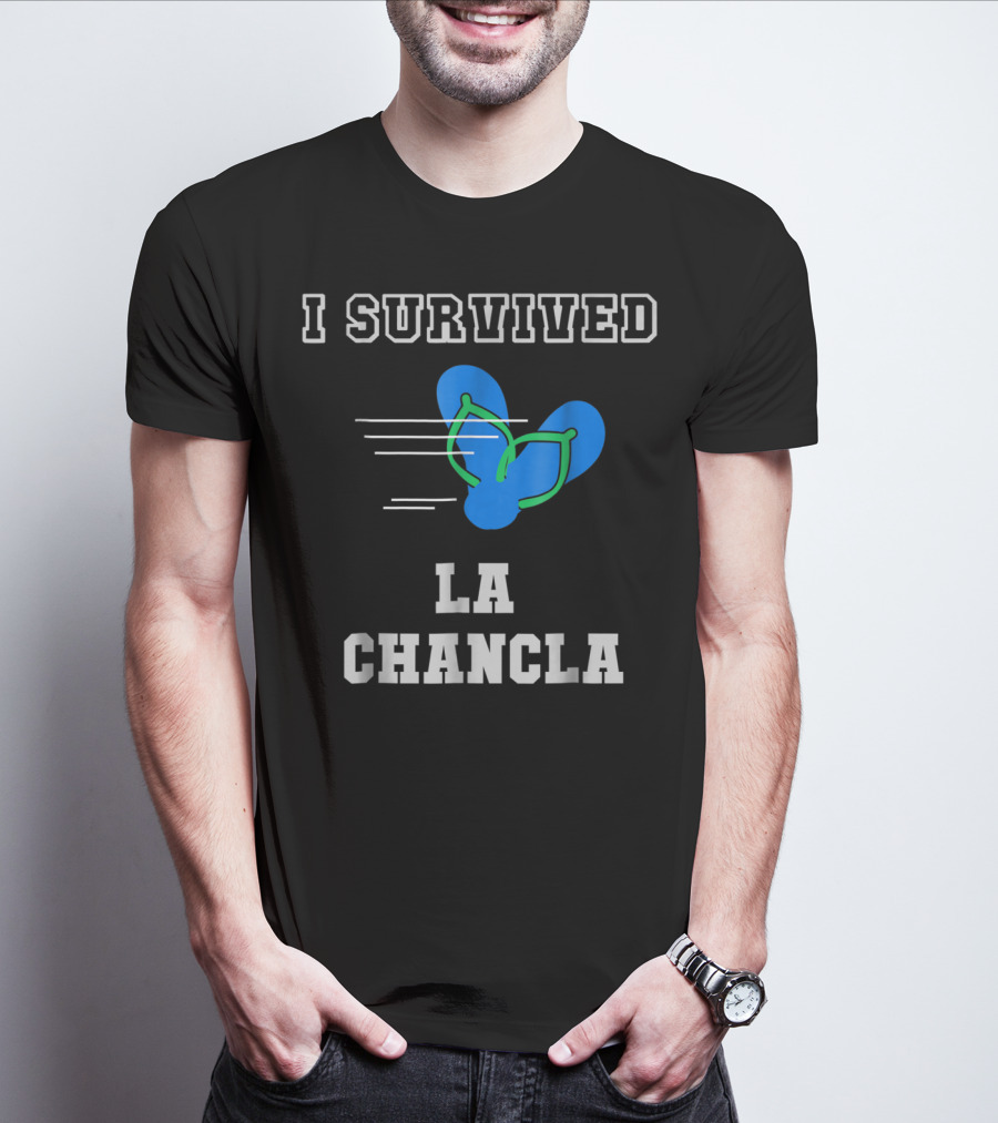 I Survived La Chancla Funny Mexican Popular Humor Flip Flop T-Shirt