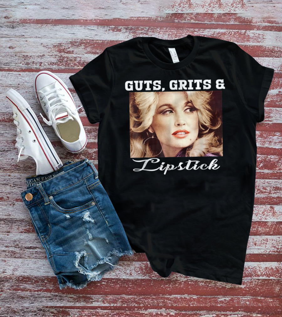 Guts Grits Lipstick Vintage Style Parton T-Shirt