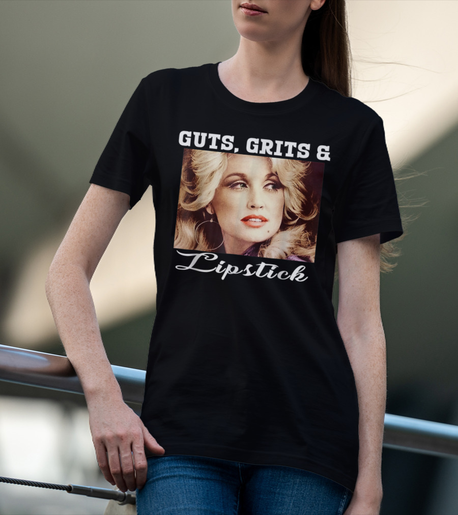 Guts Grits Lipstick Vintage Style Parton T-Shirt