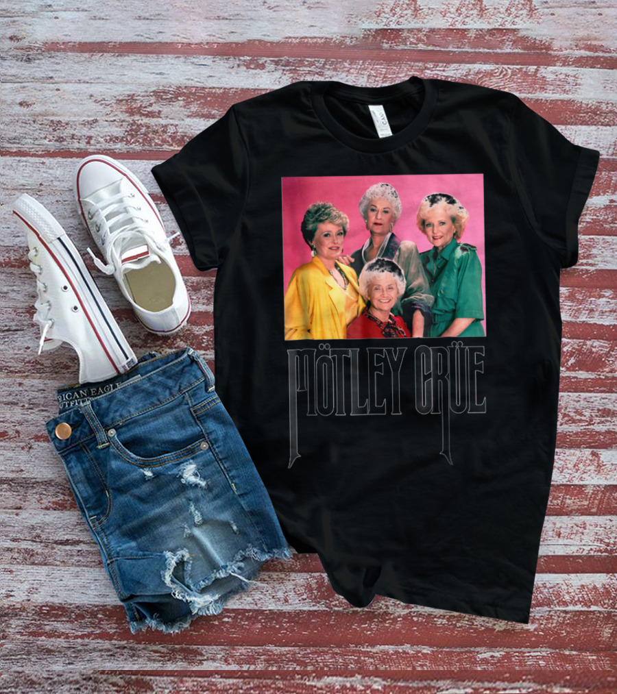 Mötley Crüe Golden Girls T-Shirt