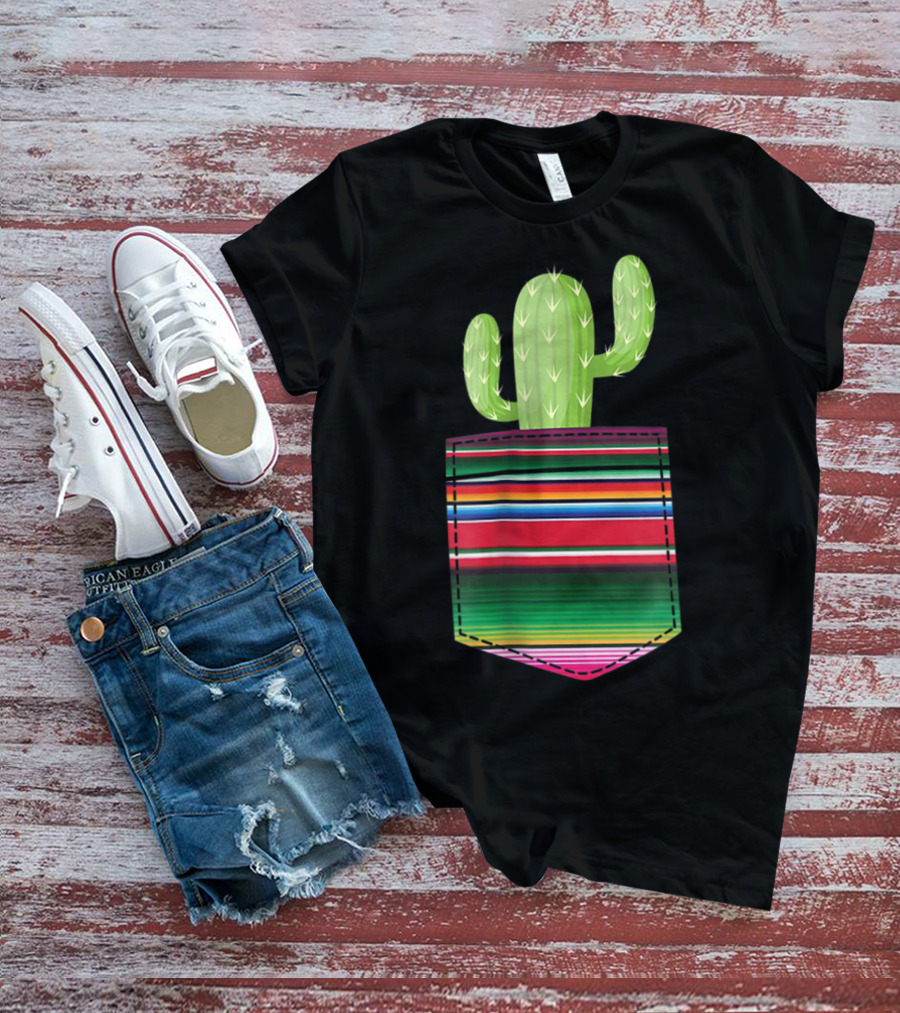 Cactus In Serape Pocket Mexican Fiesta Party T-Shirt
