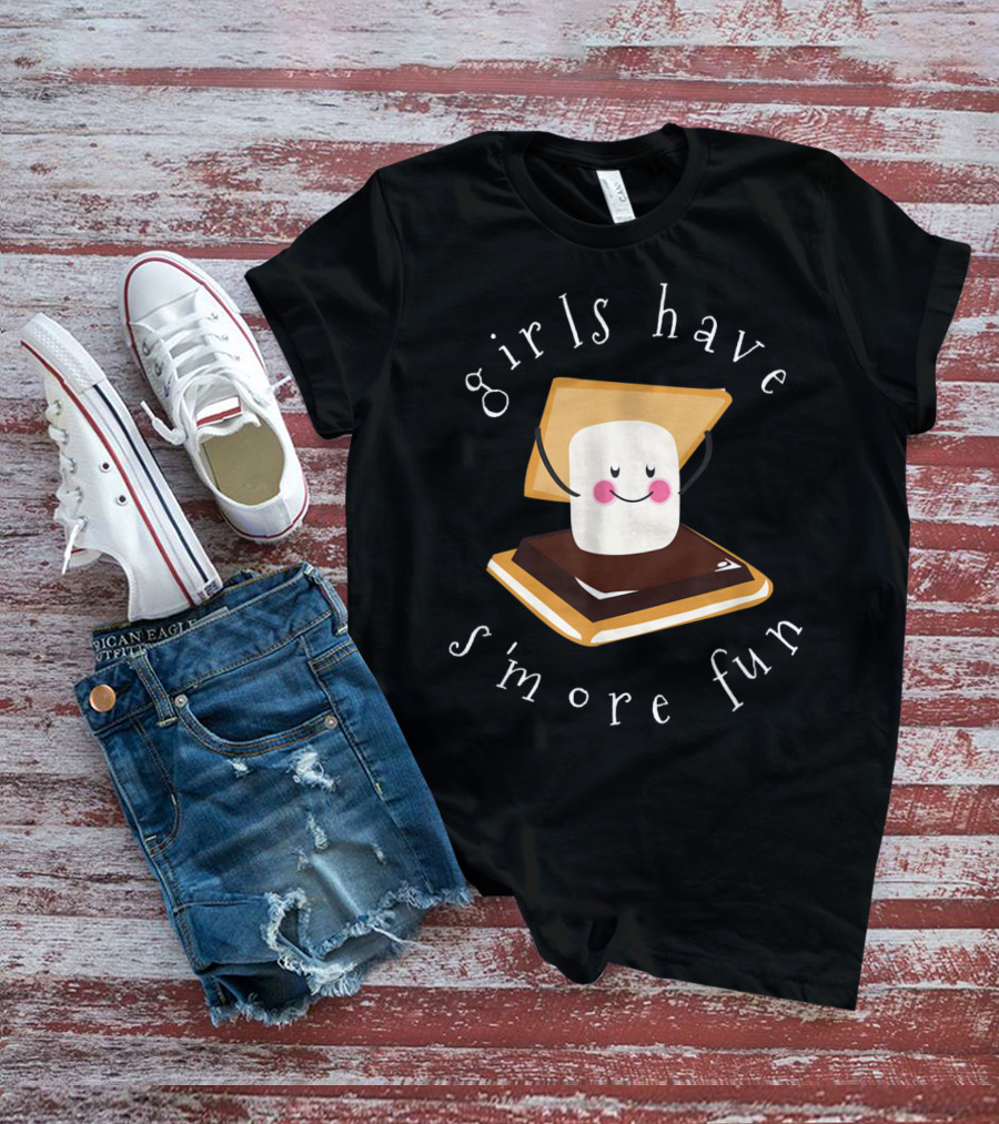 Girls Have S'more Fun Funny Camping Marshmallow Chocolate Graham Cracker T-Shirt