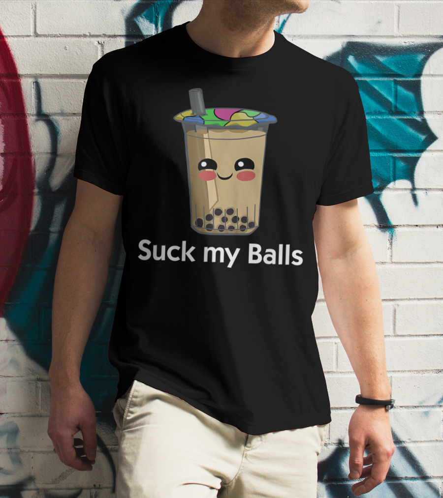 Boba Tea Suck My Balls Funny Bubble Drink T-Shirt