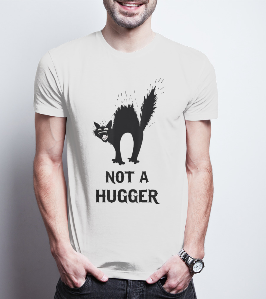 Not A Hugger Angry Black Cat T-Shirt